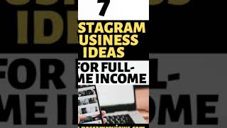 7 Instagram Business Ideas To Make Money Online #shorts