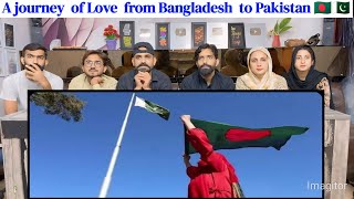 A journey  of Love  from Bangladesh  to Pakistan 🇧🇩🇵🇰 @Nigar837