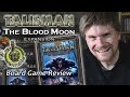 The Blood Moon: Talisman Expansion Pack - Fantasy Board Game Review