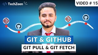 DevOps Tutorial #15: Git & GitHub | Git Pull vs Git Fetch | Git Commands 2025 (Hindi/Urdu)