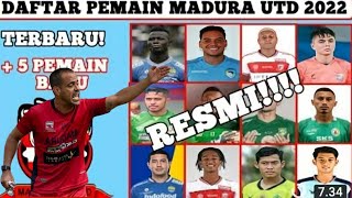 Berikut Daftar pemain sementara madura united 2022/2023 untuk kompotisi liga 1 musim depan