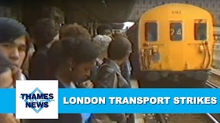 London Transport Strikes | Strike Action | Industrial Action | 1982-1991