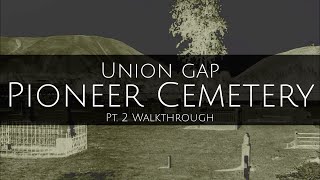 Pioneer Cemetery - The Investigation - Walkthrough Part Two