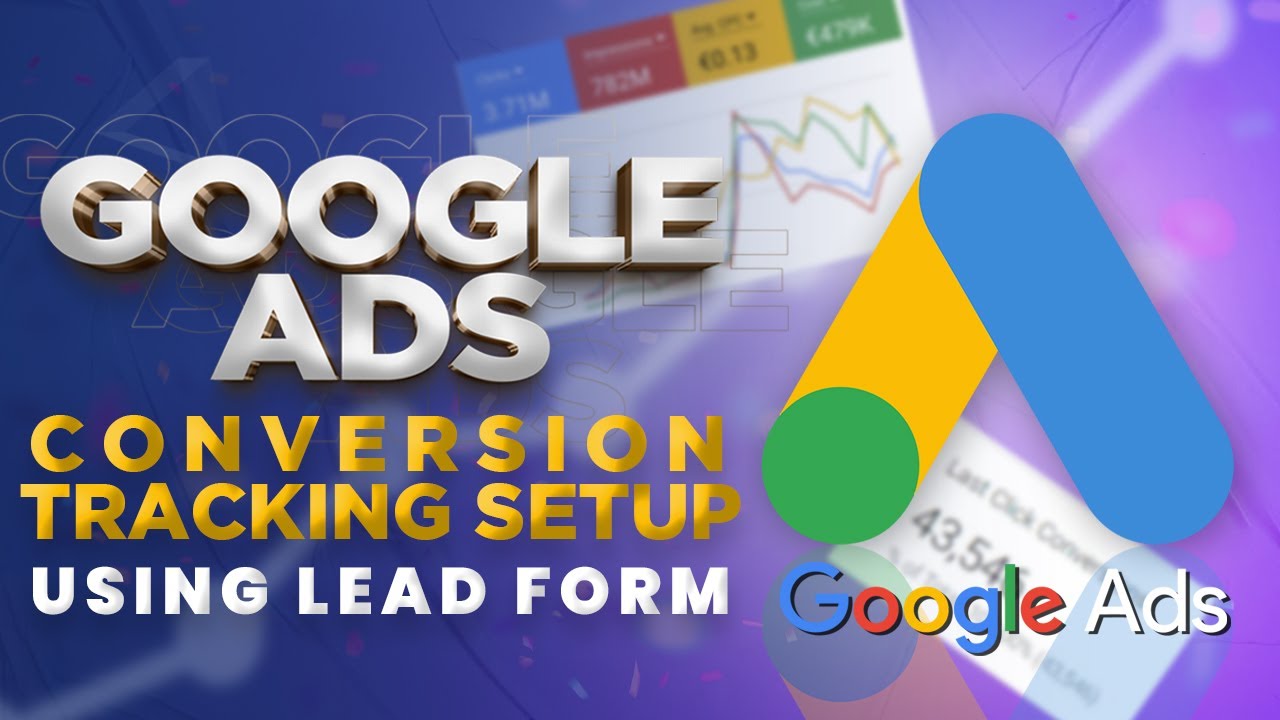 How To Setup Google Ads Conversion Tracking For Lead Form Submission # ...