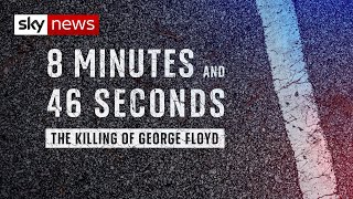 8 Minutes and 46 Seconds: The Killing of George Floyd | Full Documentary