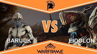 Baruuk VS Eidolon