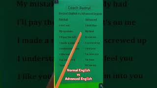 Normal English \u0026 Advanced English - Coach Badrul #vocabulory #englishgrammar #vocaulary #english