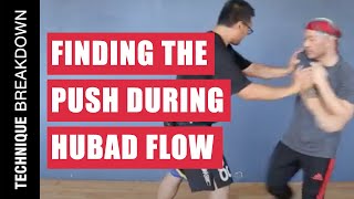 FINDING THE PUSH in the HUBAD LUBAD FLOW | Filipino Martial Arts | Kali | Eskrima | Arnis | Escrima