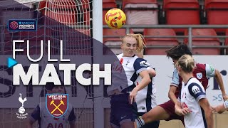 Full Match: Tottenham Hotspur v West Ham United | Barclays WSL 2024-25