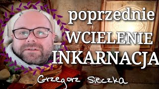 Poprzednie Wcielenie Inkarnacja Jak Poznać