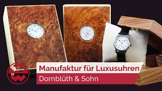 Luxusuhren mit Geschichte: Handwerkliche Präzisionsarbeit - LUX | Welt der Wunder