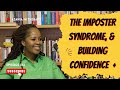 Imposter Syndrome, Building Confidence, Mindsets + More | Mampai Motsau | Thabang Tlaka