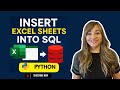 Insert Excel Sheets into SQL Using Python | Pandas + executemany() Tutorial for Beginners