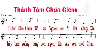 Thánh Tâm Chúa Giêsu - Lm Huyền Linh - Xuân Kính - Thanh Huyền - Lệ Hằng