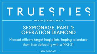 Sexpionage, Part 1: Operation Diamond