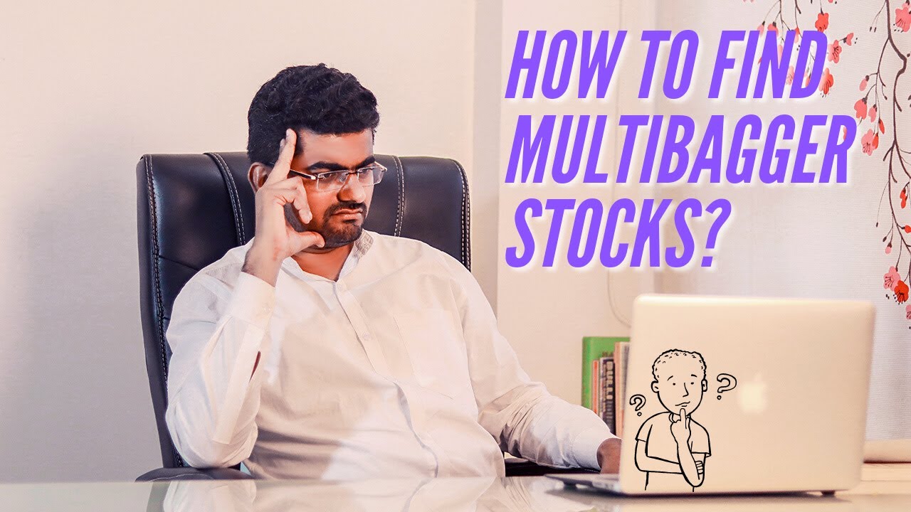 How To Find Multibagger Stocks? - YouTube