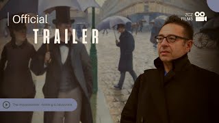The Impressionists - Painting & Revolution Trailer