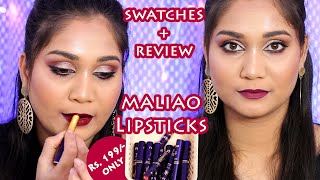 Rs. 199 only | Maliao Non Transfer Lipsticks | Review \u0026 Swatches | Nidhi Katiyar | CuffsnLashes