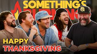 Talkin’ Turkey w/ Country Club Adjacent: Jake, Griff, Mark, \u0026 Blake | Something’s Burning | S4 E13