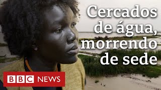 Vida a 50°C: A crise da água potável em um país cada vez mais inundado