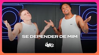 Se Depender de Mim - Zé Vaqueiro | FitDance (Coreografia)