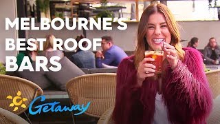 Melbourne's best roof top bars | Getaway 2019