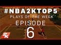 NBA 2K14 Top 5 Plays Of The Week - Feb. 1-8