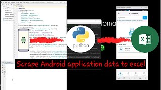 Scrape data from any Android Application