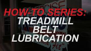 How to lubricate your treadmill belt