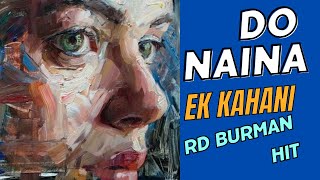 The Impact of 'Do Naina Aur Ek Kahani' on Bollywood Music