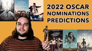 2022 FINAL Oscar Nominations Predictions