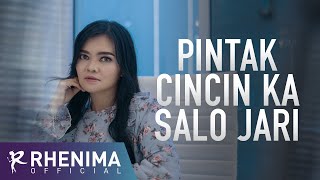 Rhenima - Pintak Cincin Ka Salo Jari (Official Music Video)