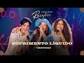 Lauana Prado Raiz Goiânia |  Sofrimento Líquido feat Cristinas