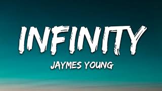 Jaymes Young - Infinity (With Lyrics)