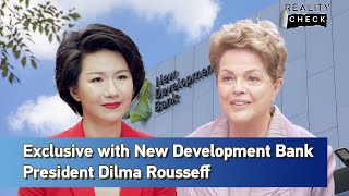 NDB President Dilma Rousseff: China's poverty alleviation 'a historical achievement'