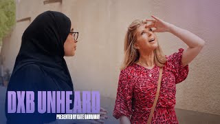 Dubai: We've come a long way | DXB UNHEARD | EP 3