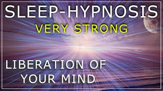 Deep Sleep Hypnosis ~ Liberation Of Your Mind 🌈 Self Healing Depression & Anxiety  ⚡Very Strong⚡