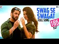 Swag Se Swagat | Full Song | Tiger Zinda Hai, Salman Khan, Katrina Kaif, Vishal Dadlani, Neha Bhasin