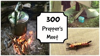 300 Preppers Meet