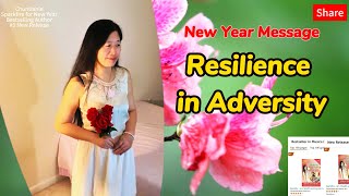 🎉 Resilience in the Face of Adversity: A New Year Message for Hope and Inspiration 🎄✨