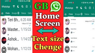 Home Screen Text Size Kaise Badle / How to Change GB WhatsApp Home Screen Text Size