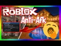 💠 ROBLOX ADVANCED ANTI-AFK SCRIPT / HACK - NEVER GET KICKED AGAIN - WORKING 2021