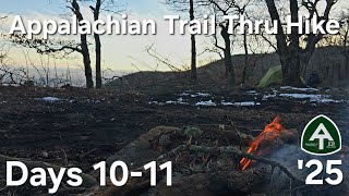 Appalachian Trail Thru Hike 2025 Days 10-11 (chill by the fire with me!)