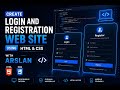 Create Login & Registration Website Using HTML & CSS | Web Development with Arslan#webdevelopment