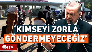 Erdoğan, Suriyelilerin Dönüşü Hakkında Konuştu | NTV