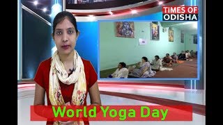 World Yoga Day - Times of odisha