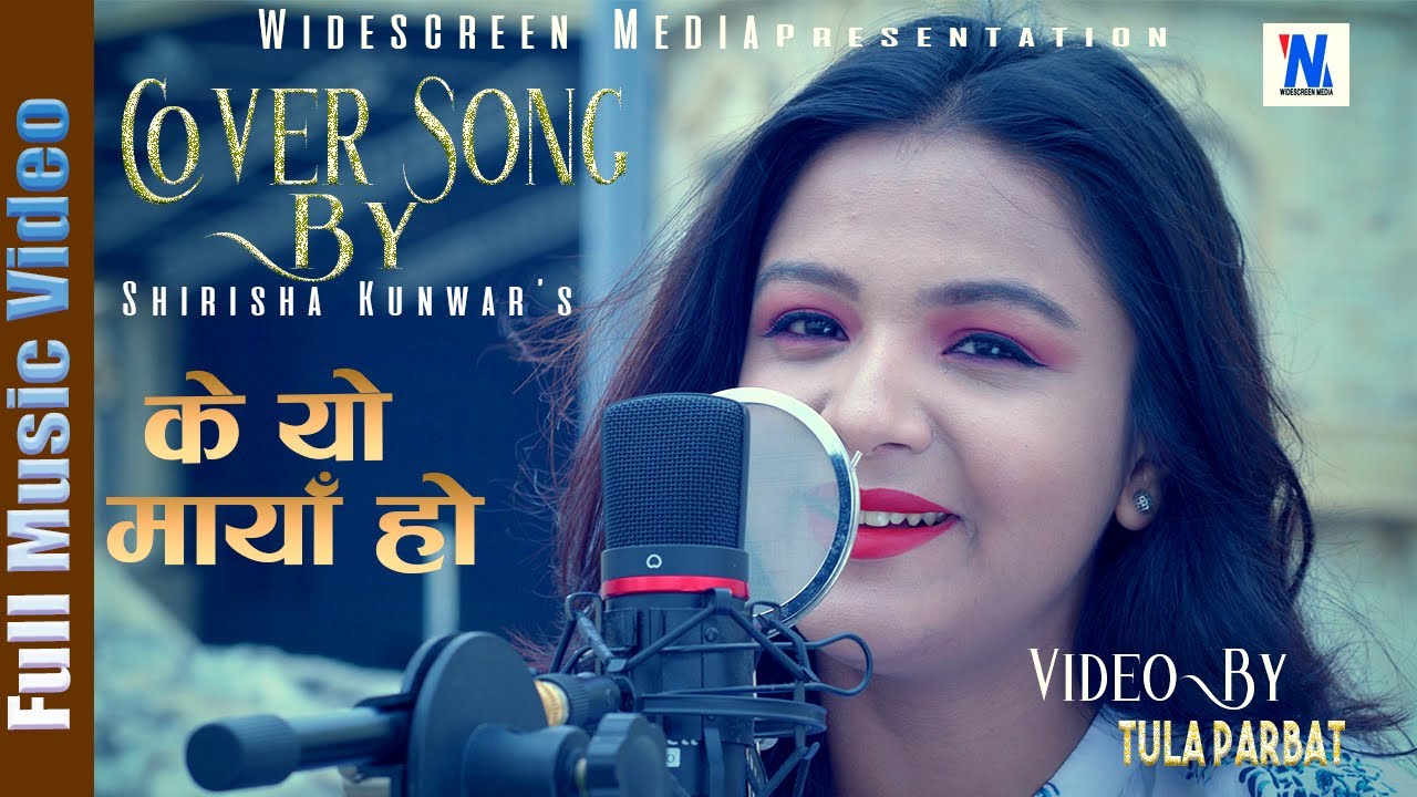 New Nepali Latest Romantic Cover Song Of "K Yo Maya Ho " By Shirisha ...