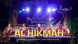 WOW‼️ HADROH AL HIKMAH FT BANG IMAN || FESTIVAL HADROH KENCANA SEASON 2 - TANAH SAREAL BOGOR 2024