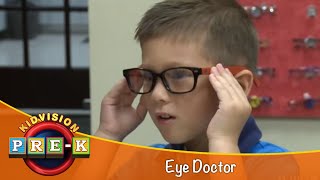 Eye Doctor | Virtual Field Trip | KidVision Pre-K