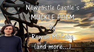 Newcastle Castle's Muckle Poem